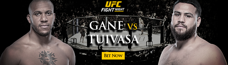 UFC Fight Night: Gane vs. Tuivasa Betting